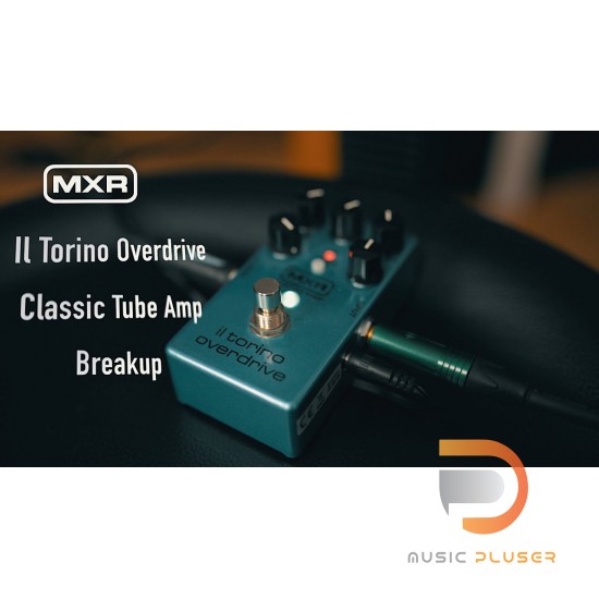 MXR CSP033 IL TORINO MXR CSP033 Custom Shop Il Torino Overdrive